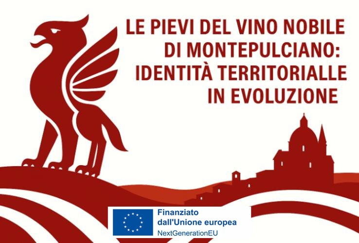 Le Pievi del Vino Nobile di Montepulciano: Identità Territoriale in Evoluzione