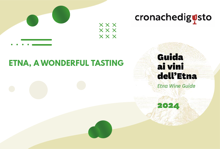 Etna, una meravigliosa degustazione