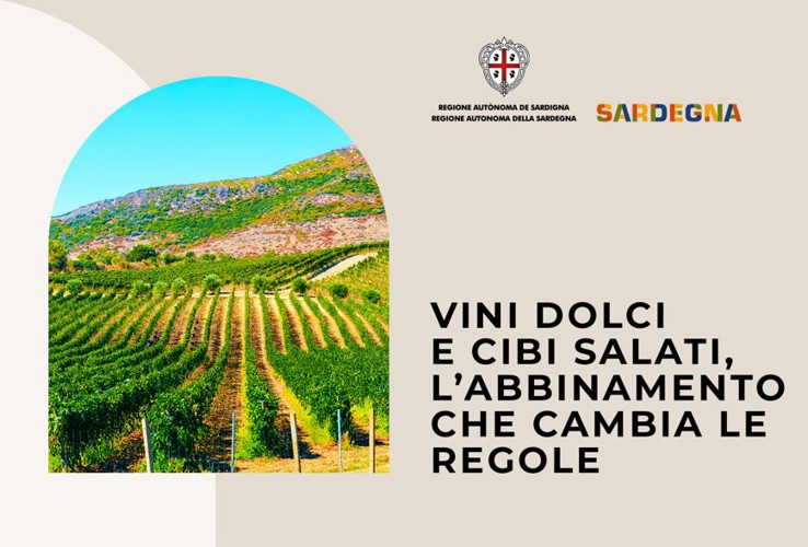 VINI DOLCI E CIBI SALATI, L’ABBINAMENTO CHE CAMBIA LE REGOLE
