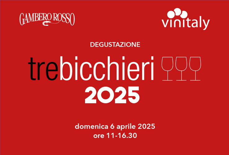 I Tre Bicchieri 2025 al Vinitaly